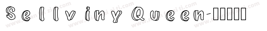 Sellviny Queen字体转换